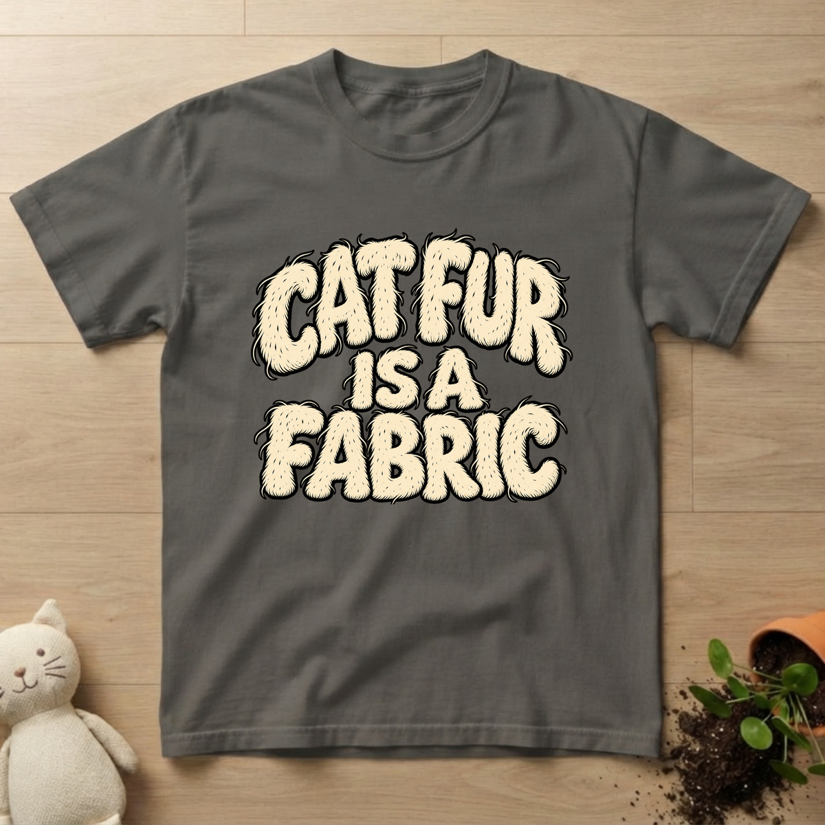 Fur Is Fabric T-shirt