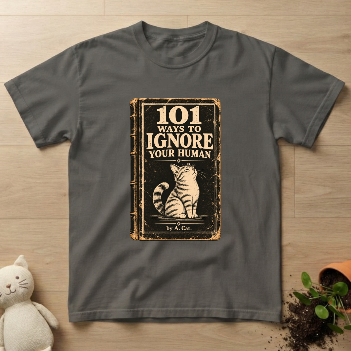 Ignore Them T-shirt