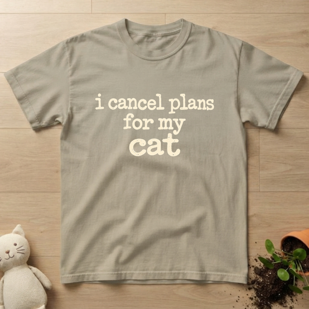 I Cancel Plans T-shirt